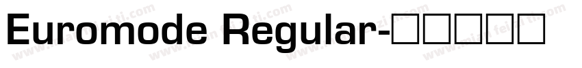 Euromode Regular字体转换